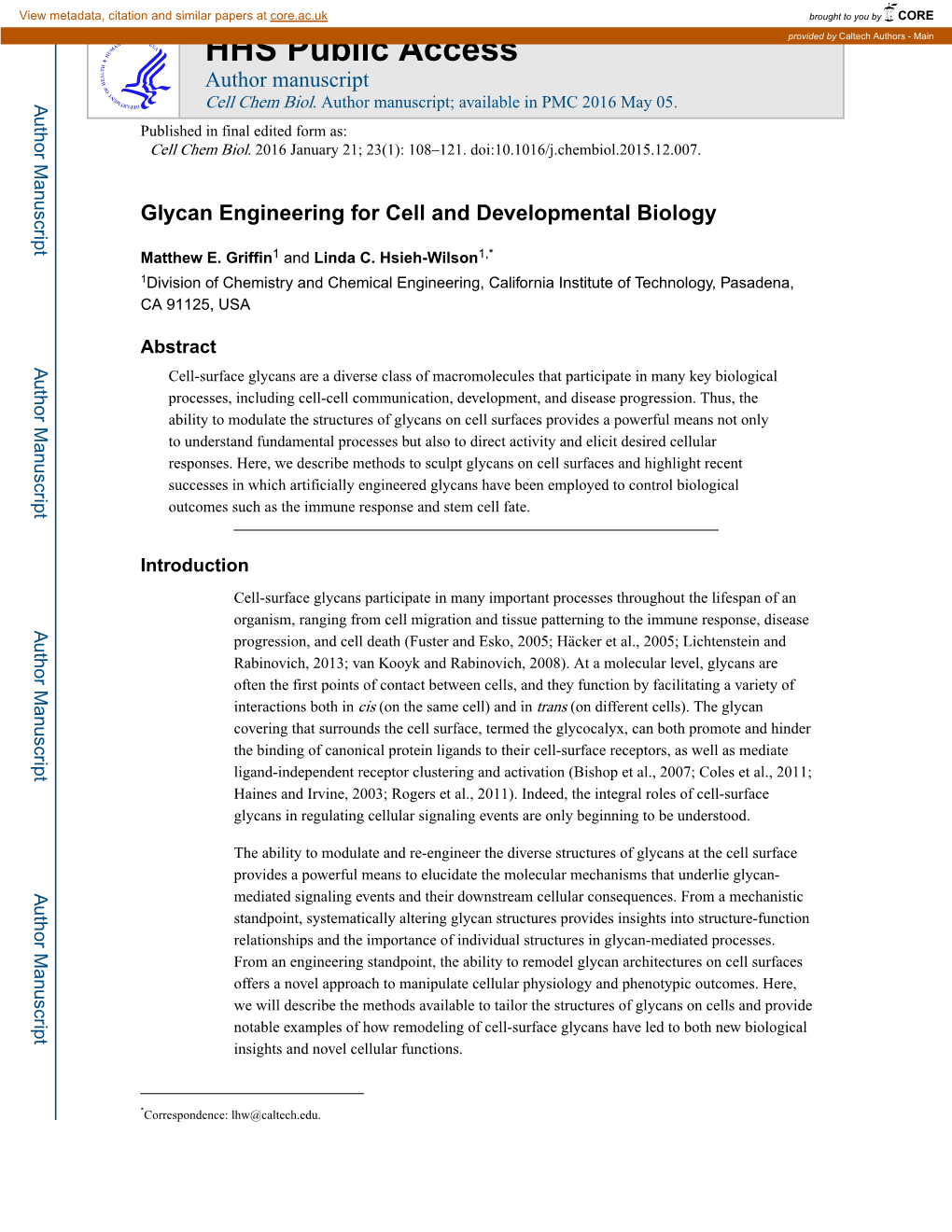 Glycan Engineering for Cell and Developmental Biology