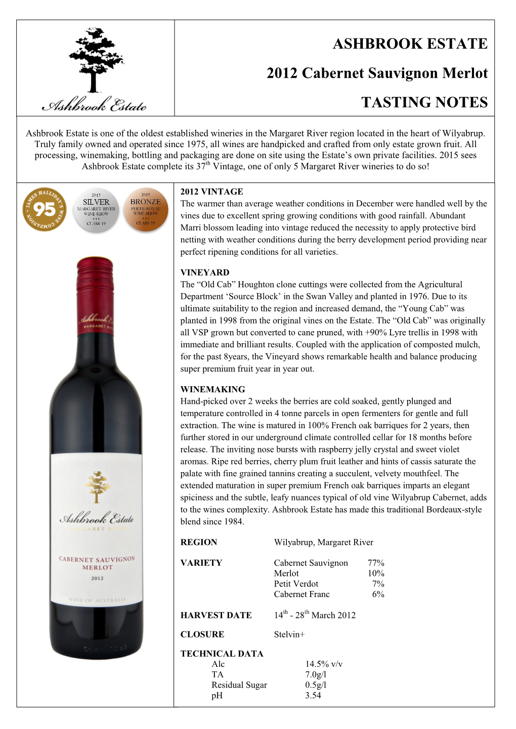 ASHBROOK ESTATE 2012 Cabernet Sauvignon Merlot TASTING NOTES