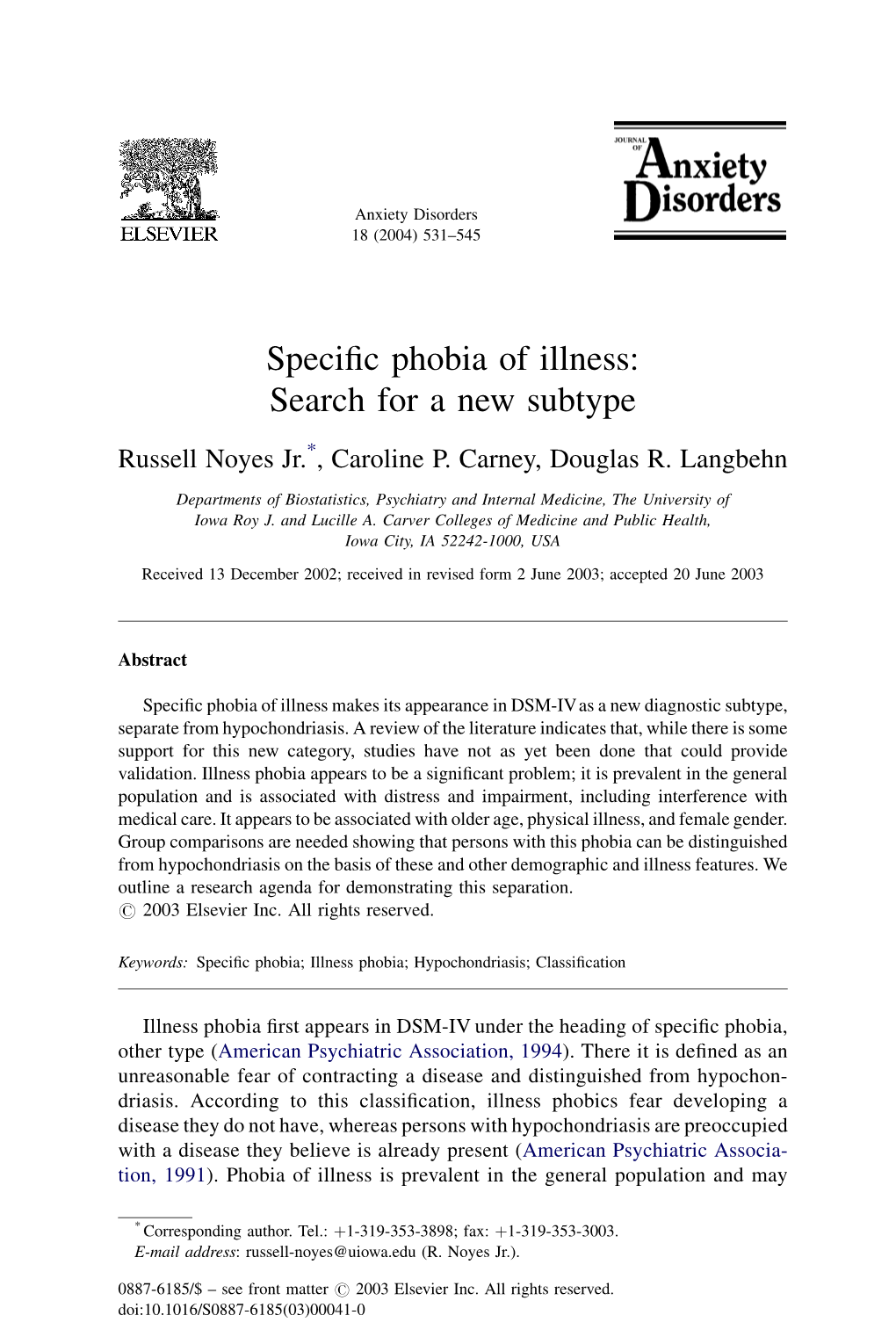 Specific Phobia of Illness:: Search for a New Subtype