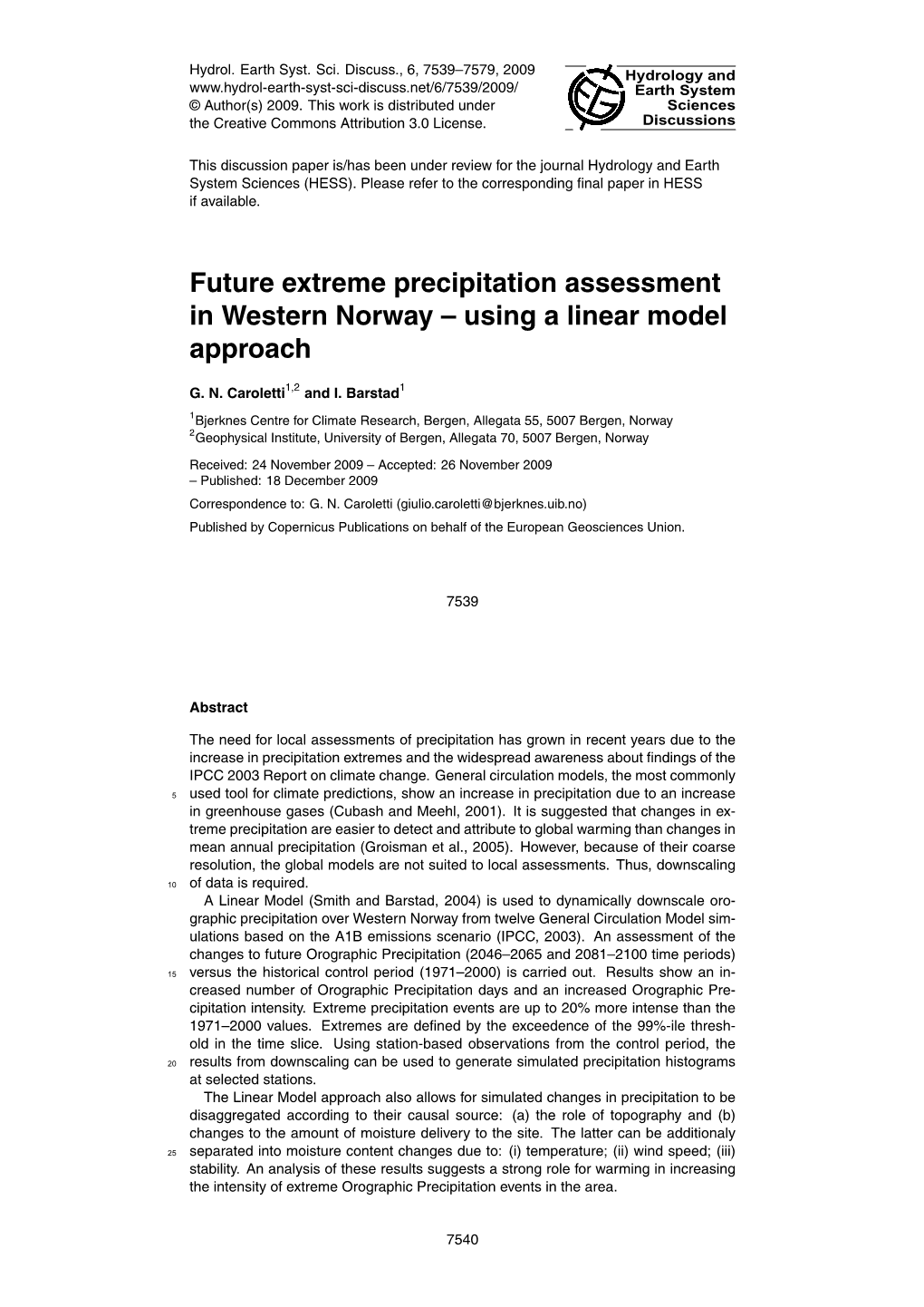 Future Extreme Precipitation Assessment in Western Norway – Using a Linear Model Approach