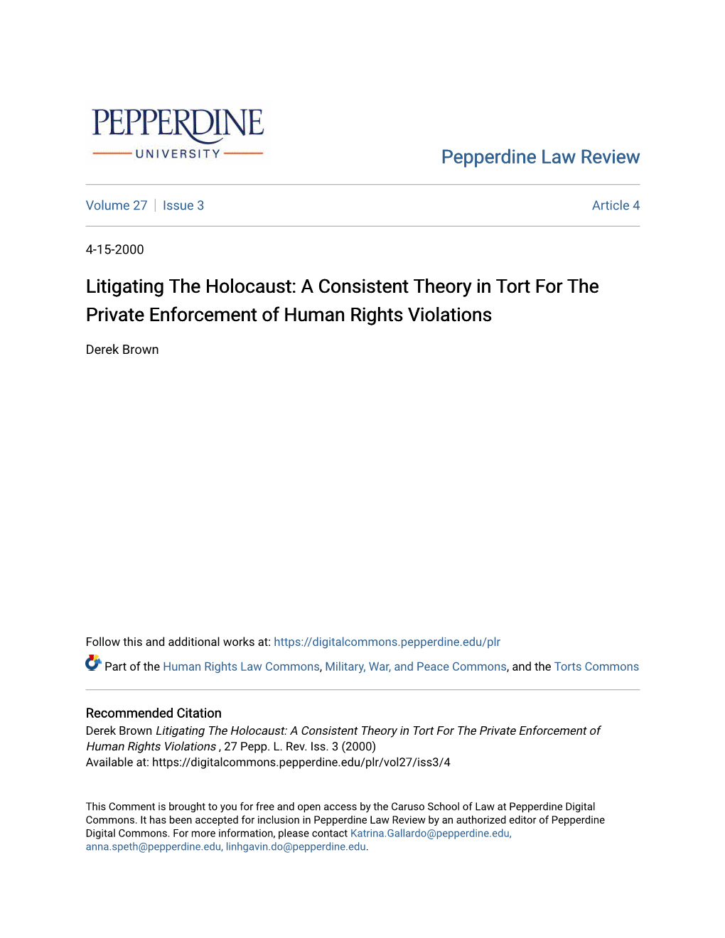 Litigating the Holocaust: a Consistent Theory in Tort for the Private Enforcement of Human Rights Violations