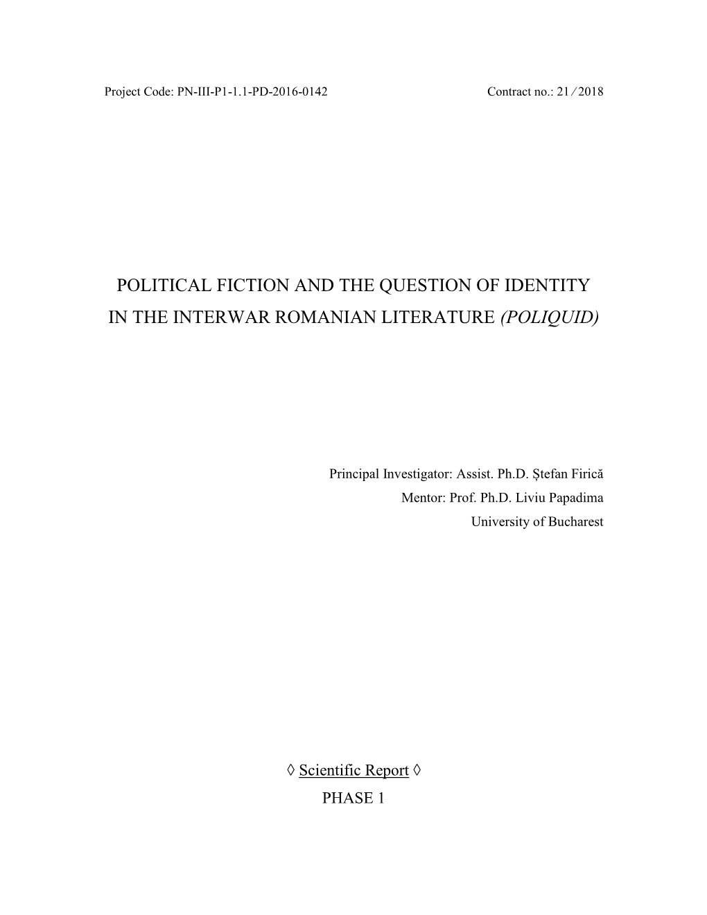 Political Fiction and the Question of Identity in the Interwar Romanian Literature (Poliquid)