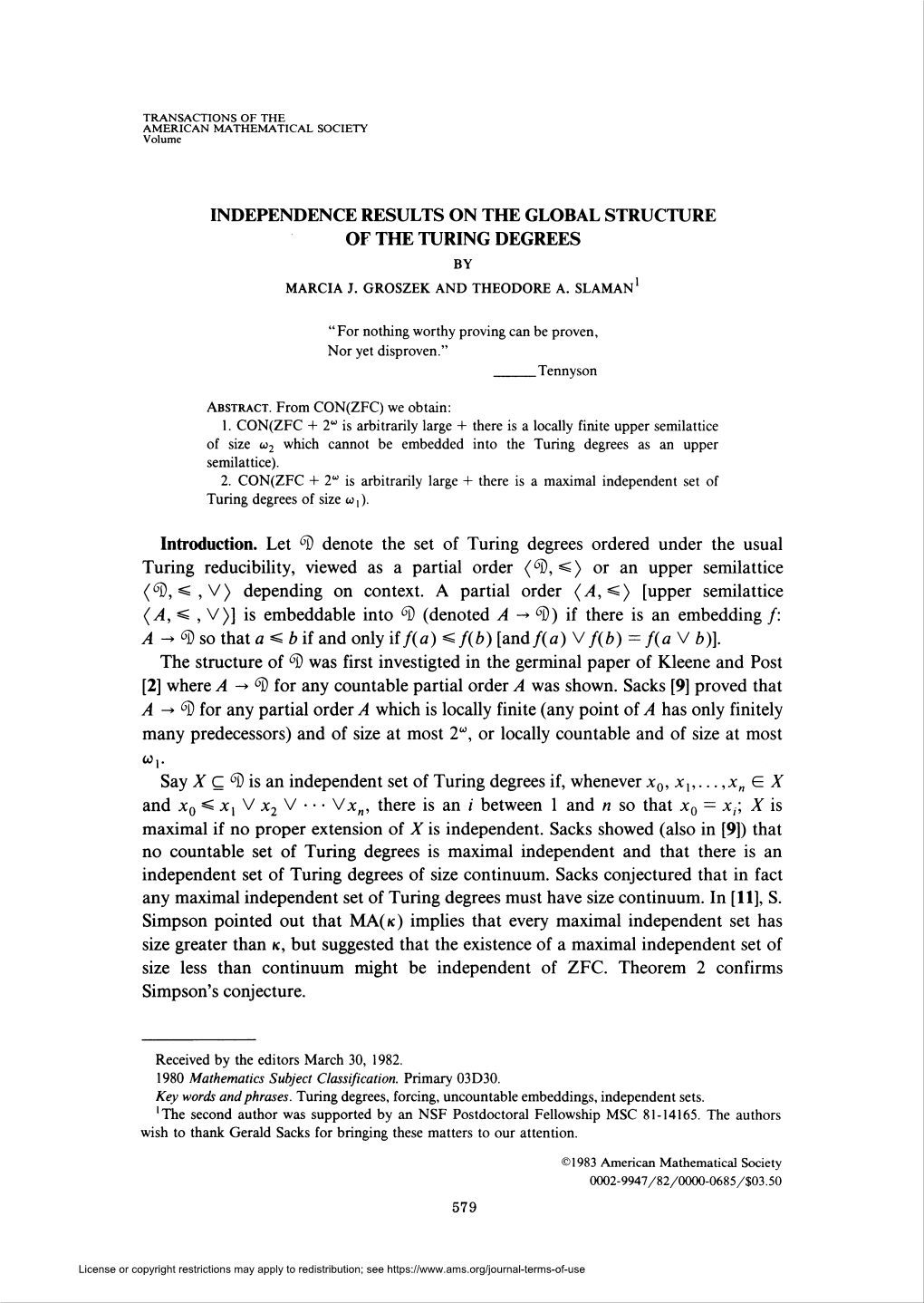 Independence Results on the Global Structure of the Turing Degrees by Marcia J