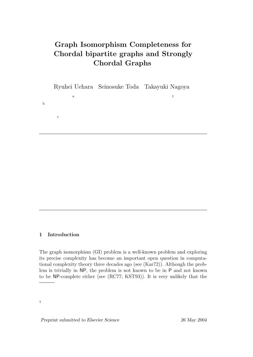 Graph Isomorphism Completeness for Chordal Bipartite Graphs and Strongly Chordal Graphs