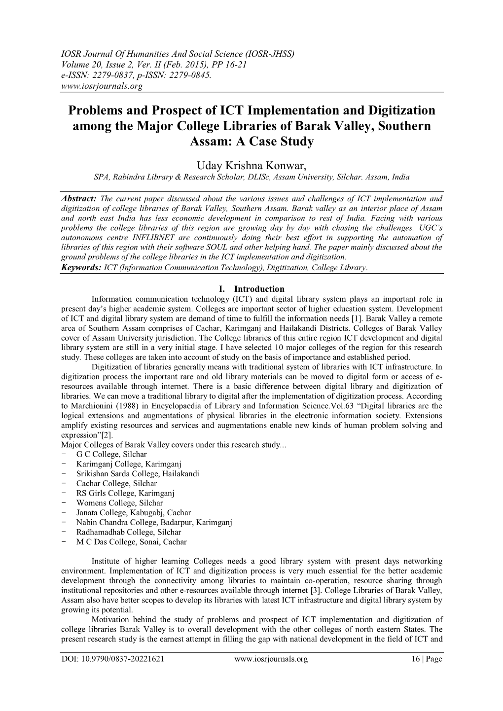 Problems and Prospect of ICT Implementation and Digitization Among the Major College Libraries of Barak Valley, Southern Assam: a Case Study