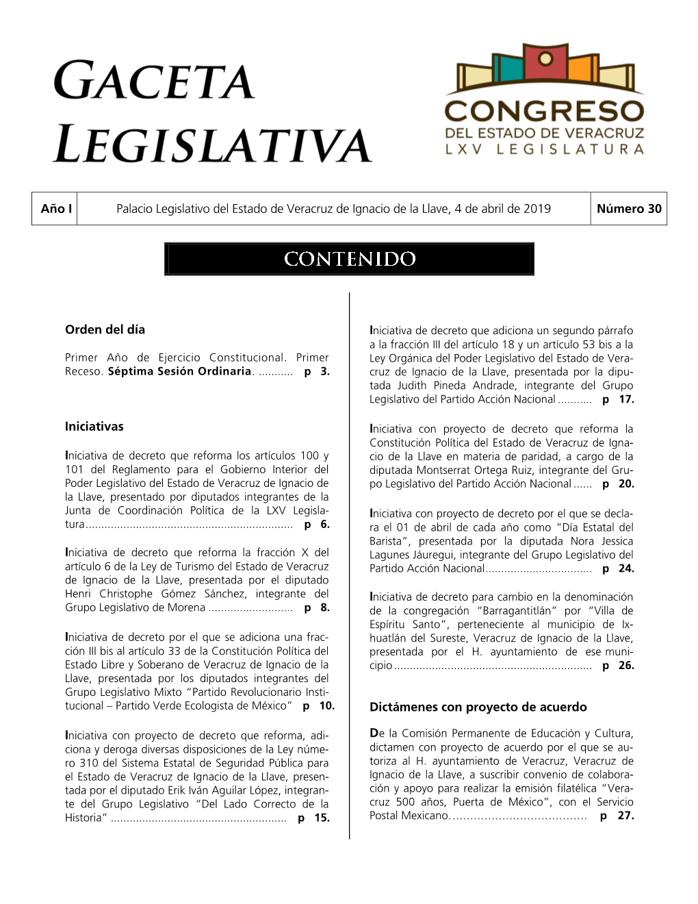 Año I Palacio Legislativo Del Estado De Veracruz De Ignacio De La Llave, 4 De Abril De 2019 Número 30 Orden Del Día Iniciativ