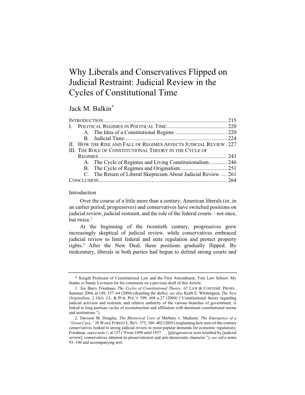 Why Liberals and Conservatives Flipped on Judicial Restraint: Judicial Review in the Cycles of Constitutional Time