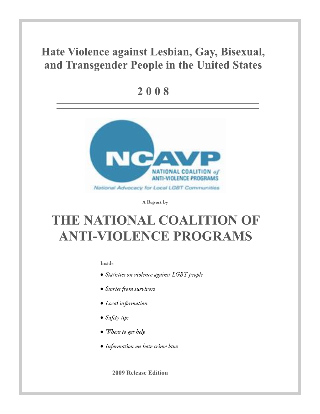 The National Coalition of Anti-Violence Programs