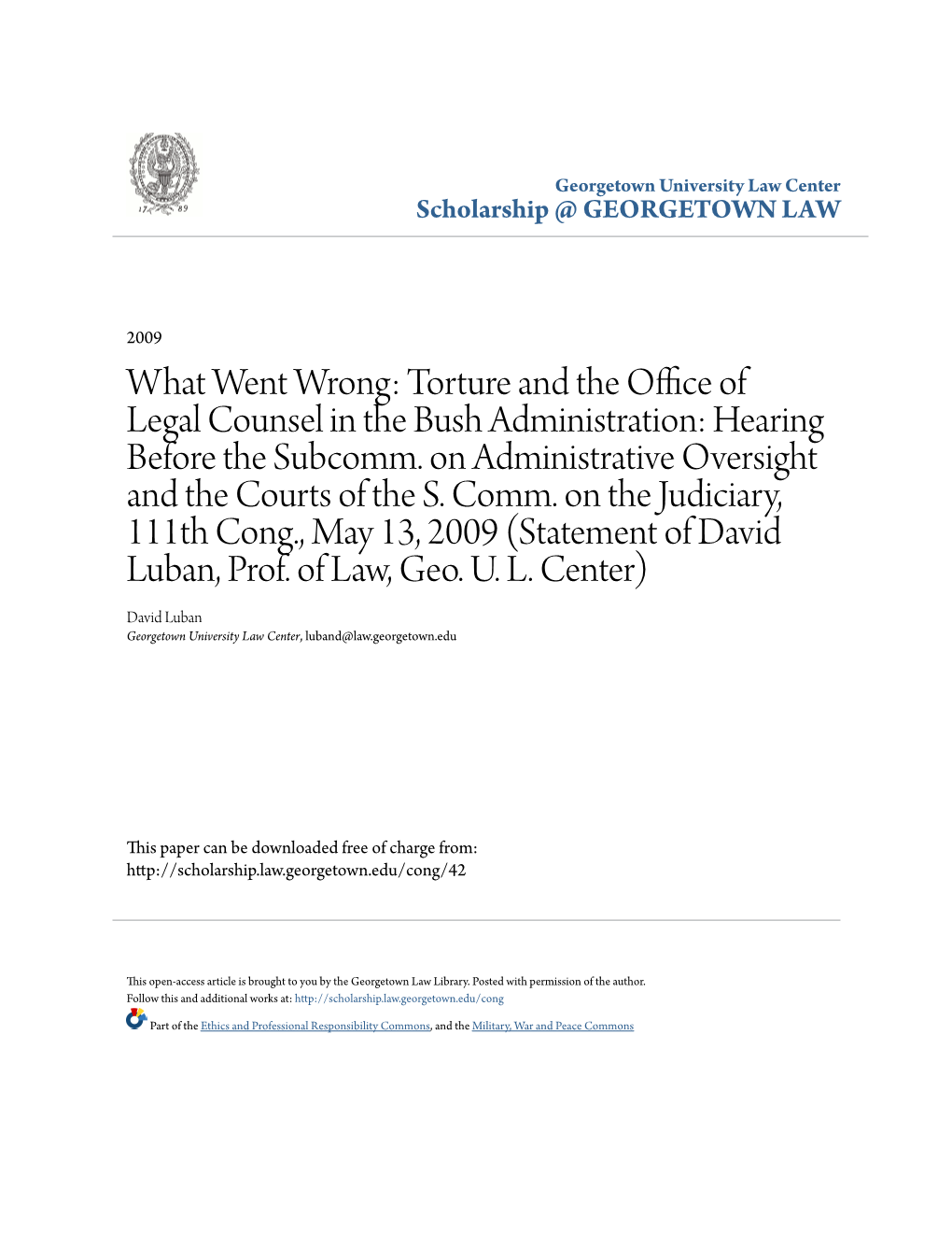 Torture and the Office of Legal Counsel in the Bush Administration: Hearing Before the Subcomm