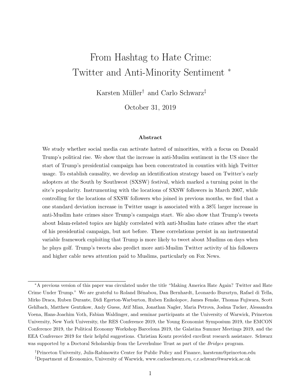 From Hashtag to Hate Crime: Twitter and Anti-Minority Sentiment ∗