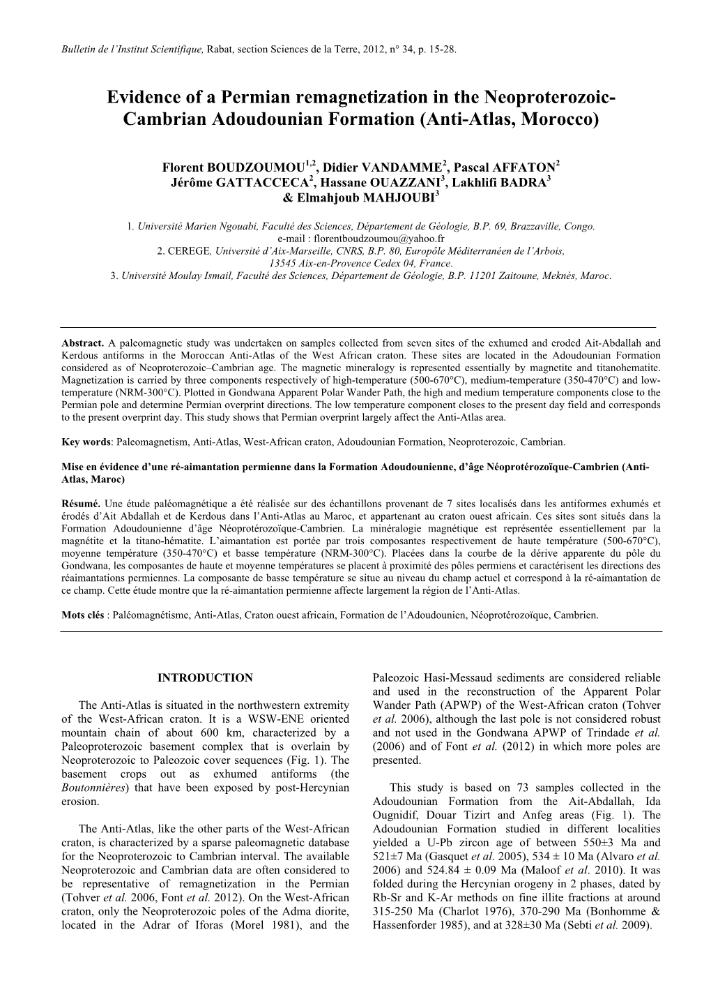 Evidence of a Permian Remagnetization in the Neoproterozoic- Cambrian Adoudounian Formation (Anti-Atlas, Morocco)