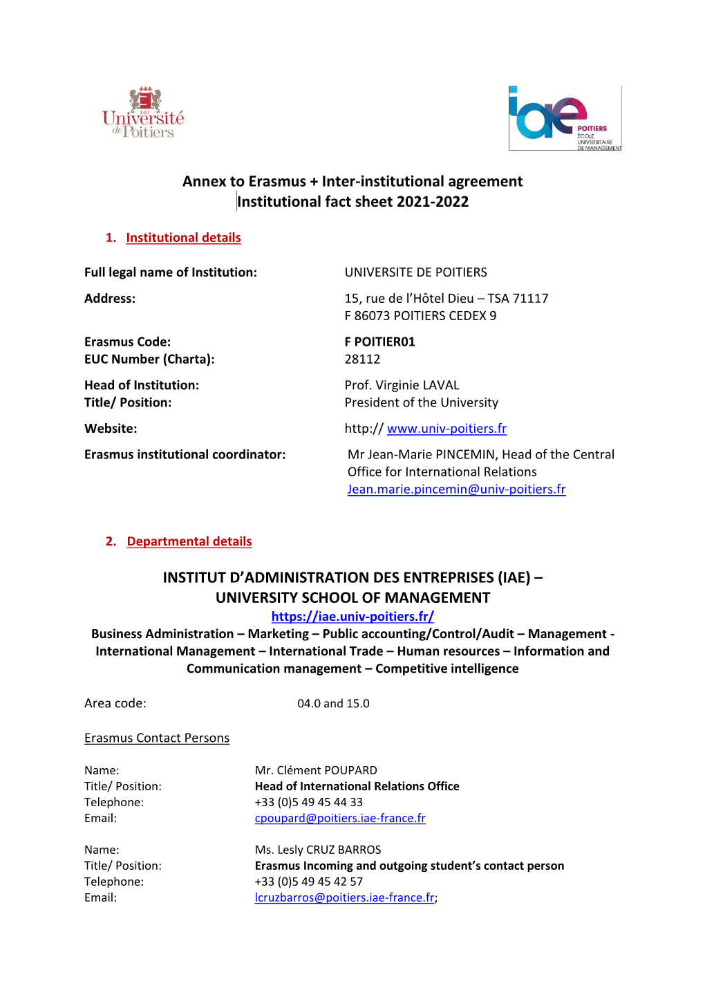 Annex to Erasmus + Inter-Institutional Agreement Institutional Fact Sheet