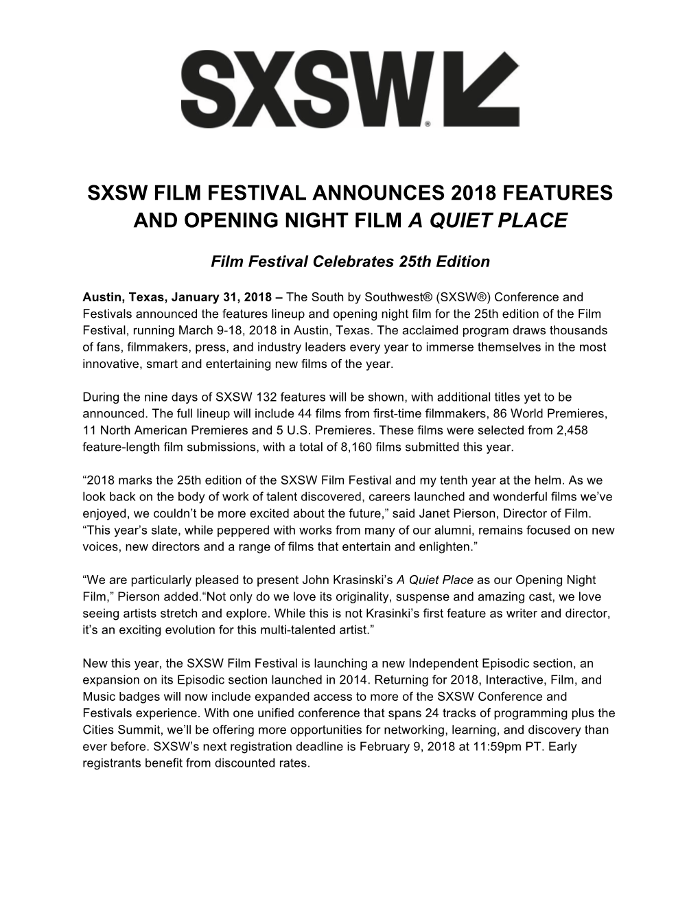 Sxsw Film Festival Announces 2018 Features and Opening Night Film a Quiet Place