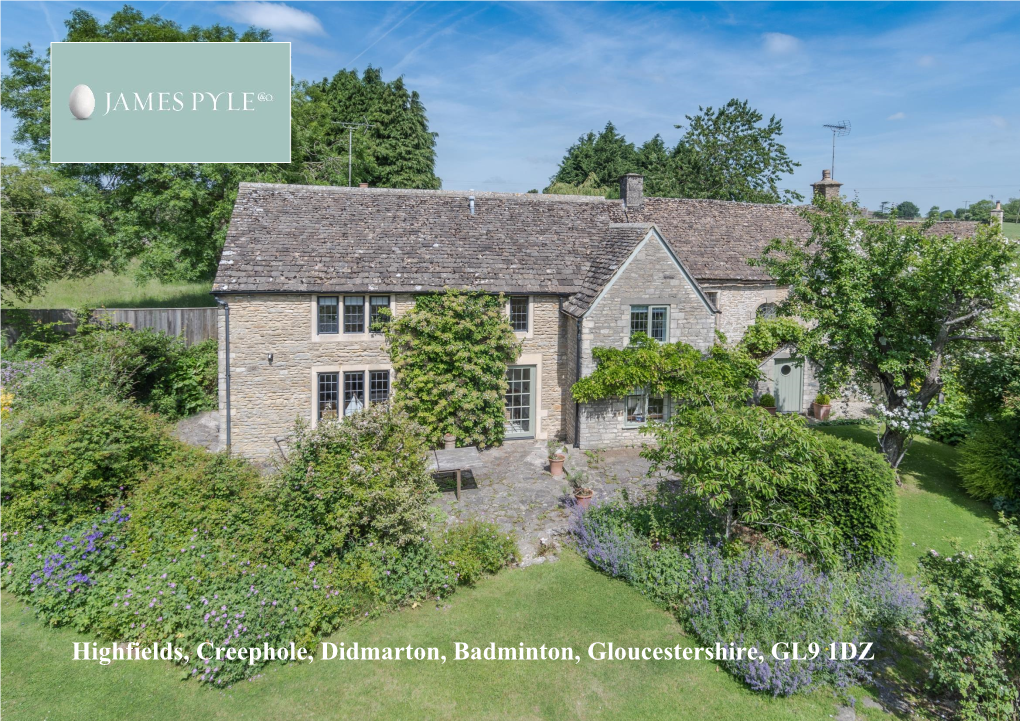 Highfields, Creephole, Didmarton, Badminton, Gloucestershire, GL9 1DZ Delighful Grade II Listed Period House Large Gardens C