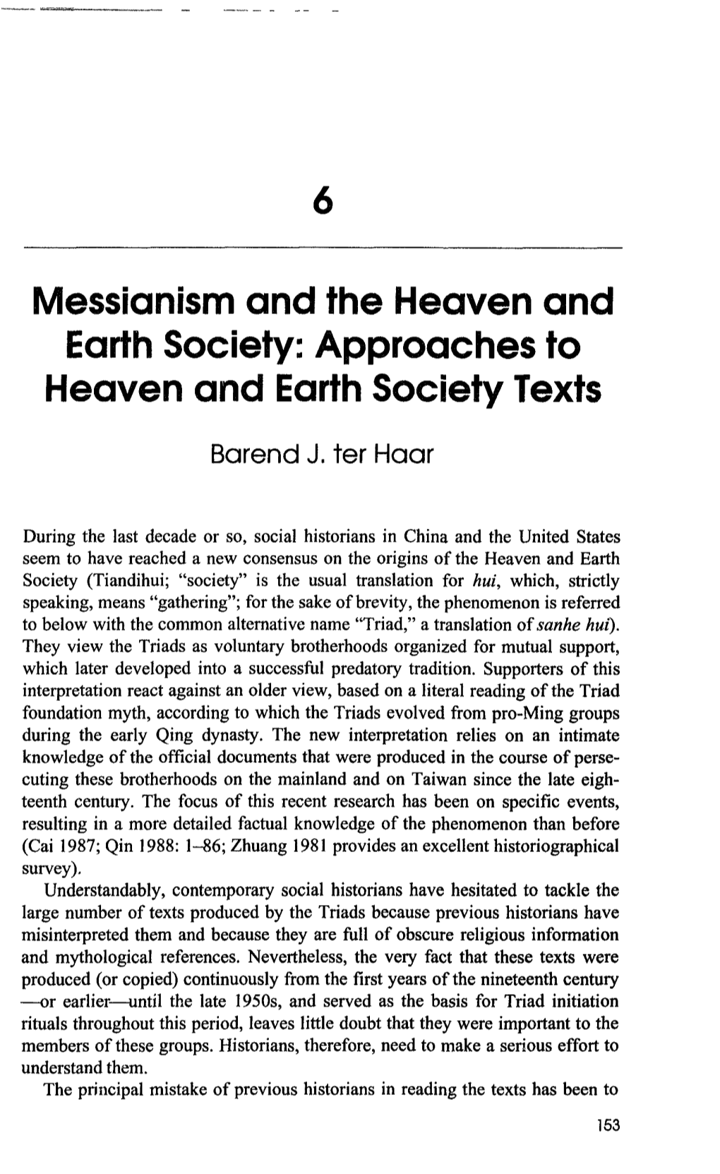 Messianism and the Heaven and Earth Society: Approaches to Heaven and Earth Society Texts