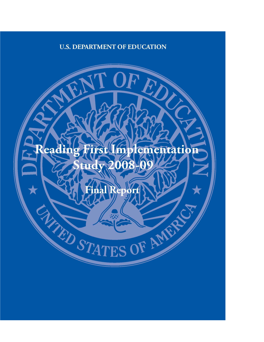 Abstract: the Reading First Implementation Study 2008-09 Final Report August 2011 (Msword)