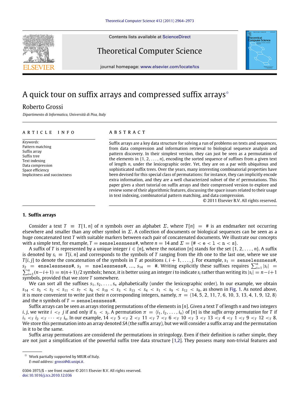 A Quick Tour on Suffix Arrays and Compressed Suffix Arrays✩ Roberto Grossi Dipartimento Di Informatica, Università Di Pisa, Italy Article Info a B S T R a C T