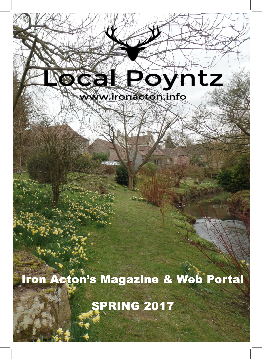 Iron Acton's Magazine & Web Portal SPRING 2017