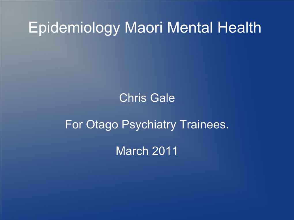 Epidemiology Maori Mental Health