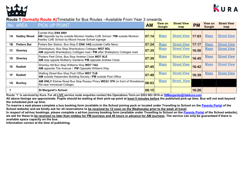 Coach Routes – Available from Year 3 Onwards View on Street View View on Street View No