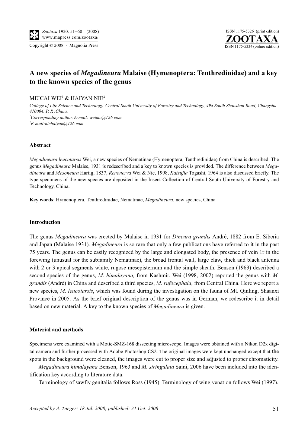 Zootaxa, a New Species of Megadineura Malaise (Hymenoptera: Tenthredinidae) and a Key to the Known Species of the Genus