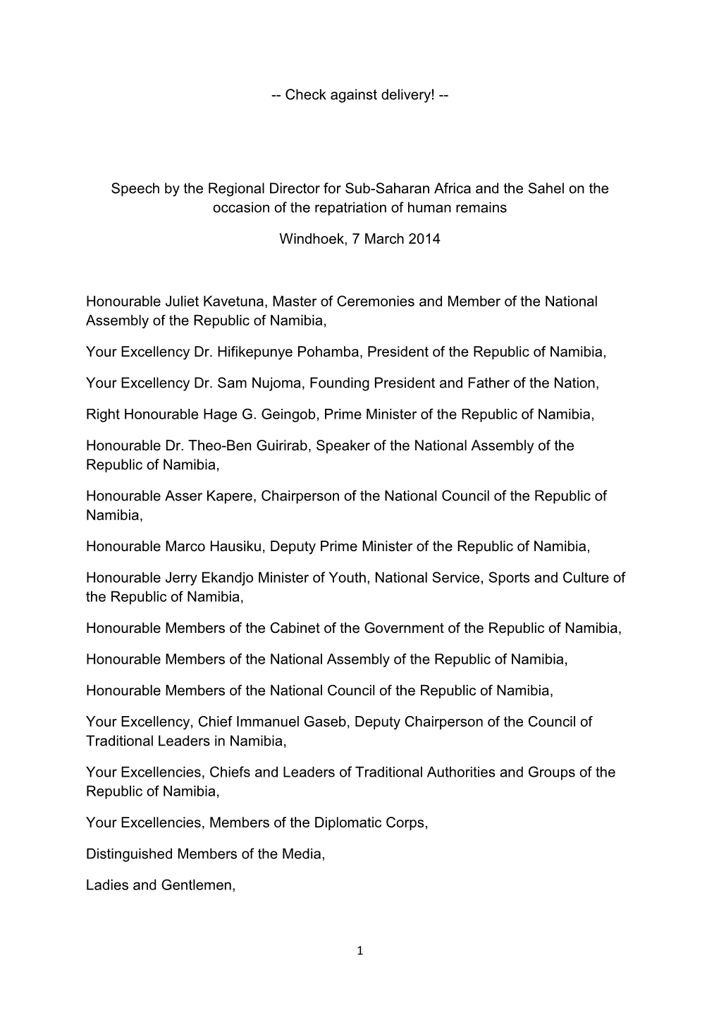 Speech by the Regional Director for Sub-Saharan Africa and the Sahel on the Occasion of the Repatriation of Human Remains