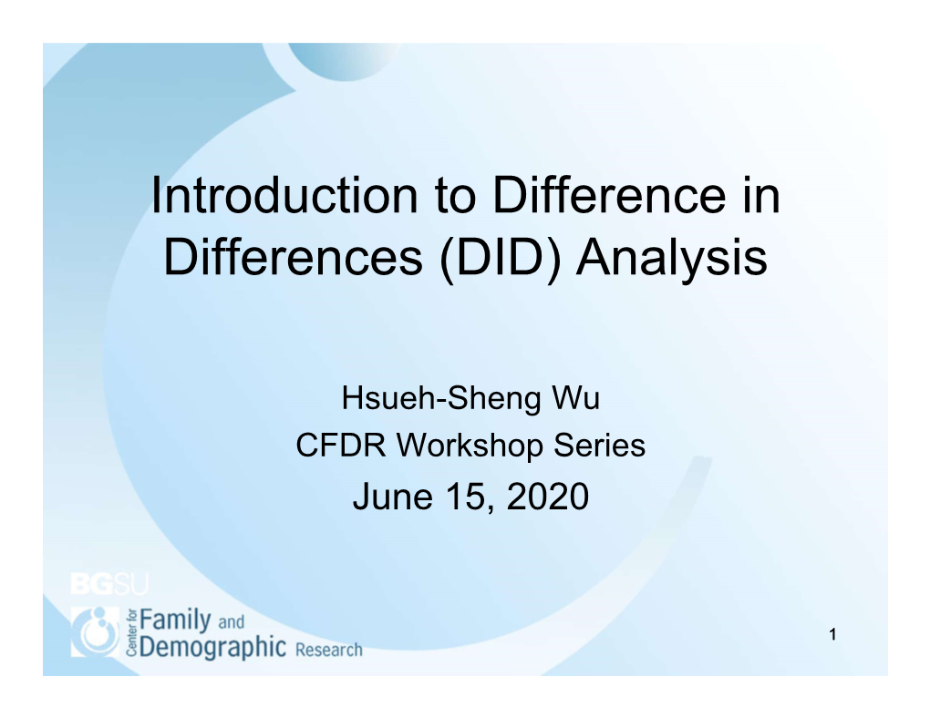 Introduction to Difference in Differences (DID) Analysis