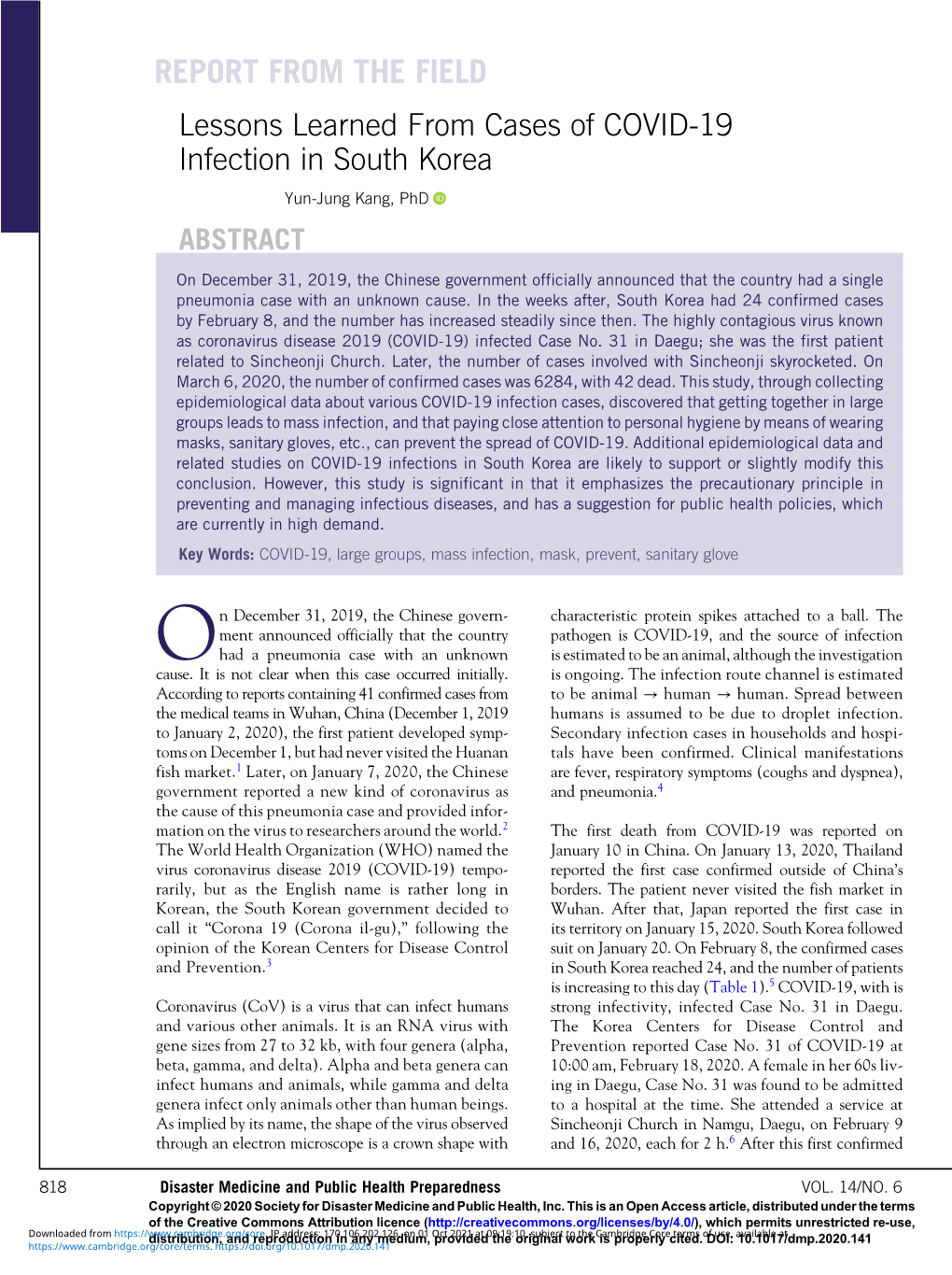 Lessons Learned from Cases of COVID-19 Infection in South Korea Yun-Jung Kang, Phd ABSTRACT