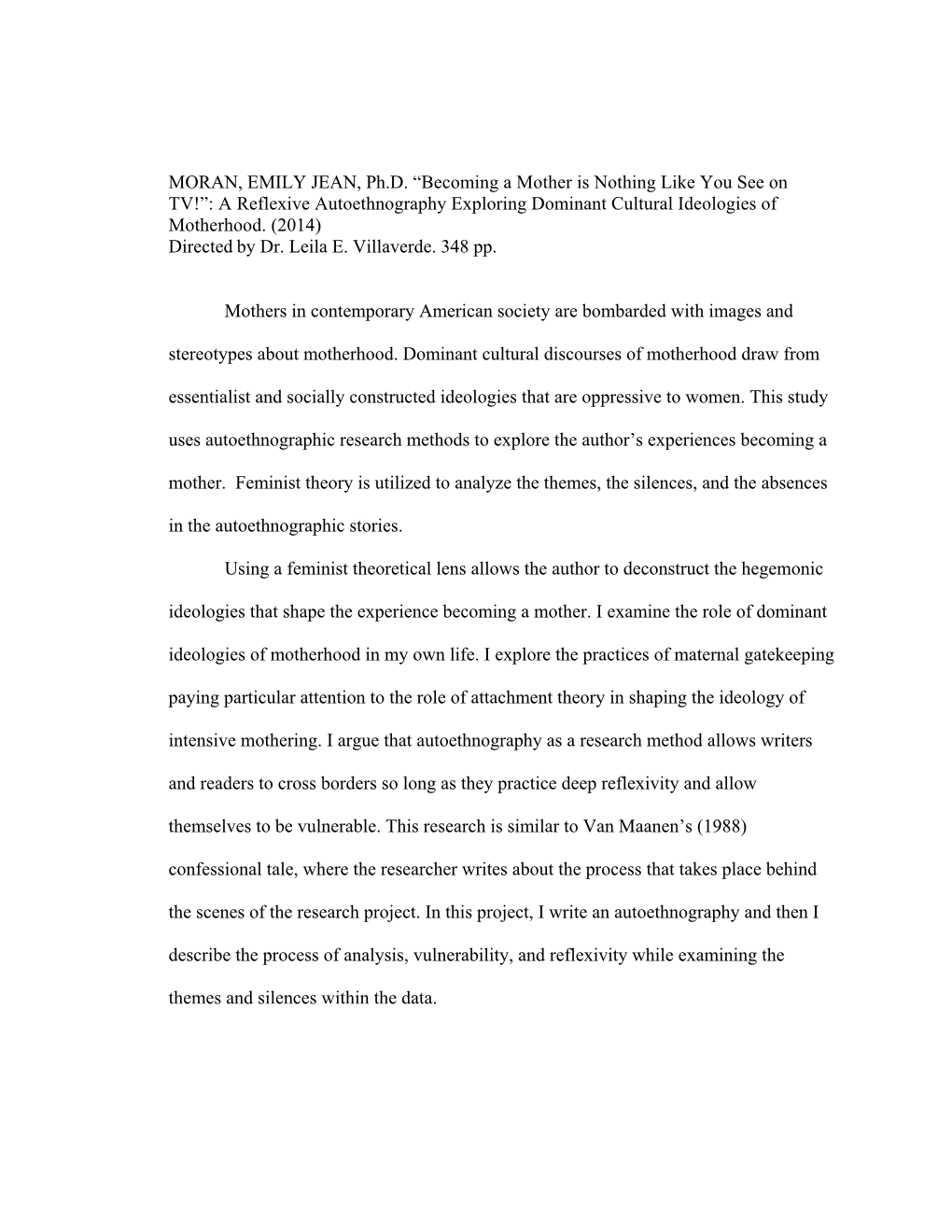 “Becoming a Mother Is Nothing Like You See on TV!”: a Reflexive Autoethnography Exploring Dominant Cultural Ideologies of Motherhood