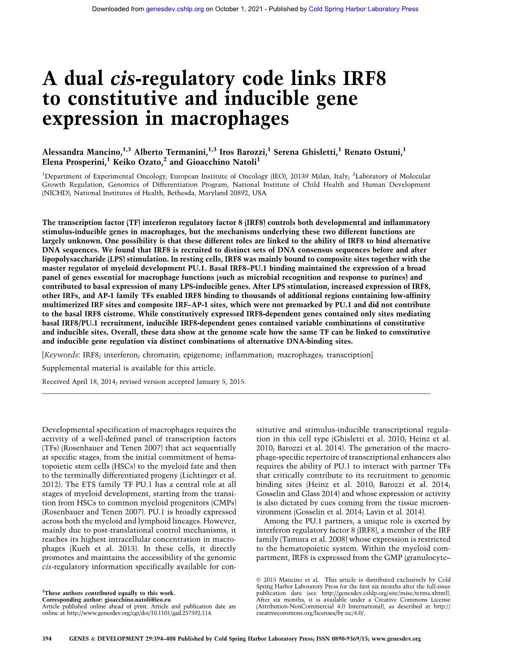 A Dual Cis-Regulatory Code Links IRF8 to Constitutive and Inducible Gene Expression in Macrophages