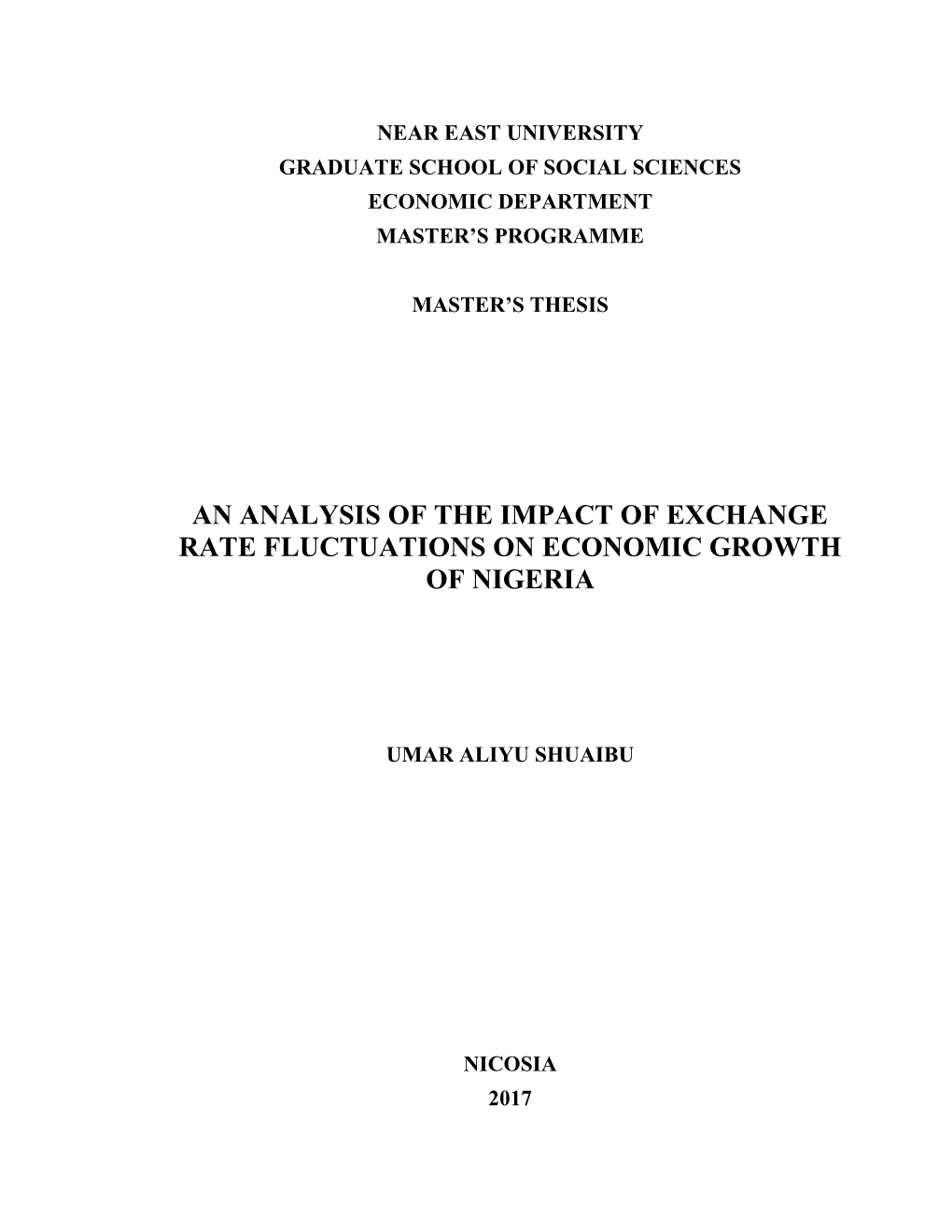 An Analysis of the Impact of Exchange Rate Fluctuations on Economic Growth of Nigeria