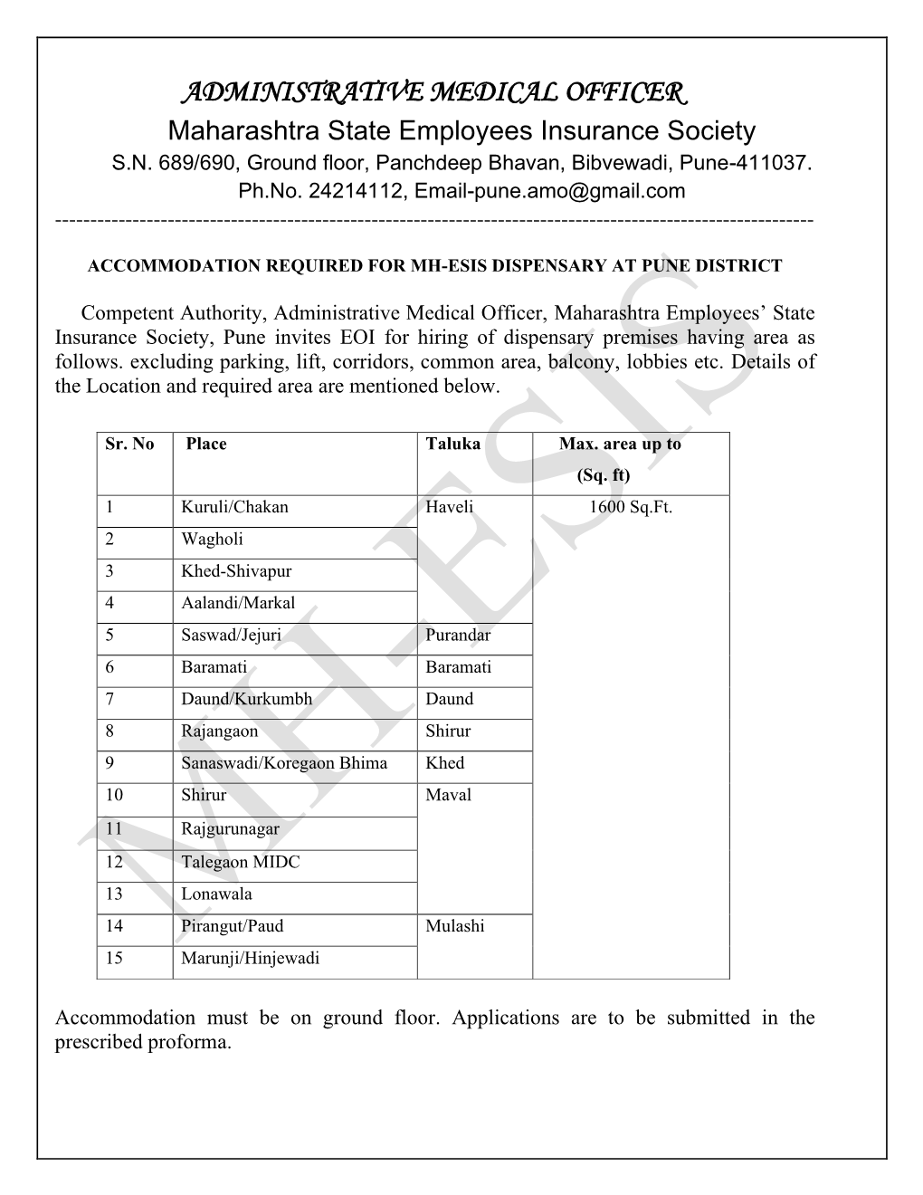 ADMINISTRATIVE MEDICAL OFFICER Maharashtra State Employees Insurance Society S.N