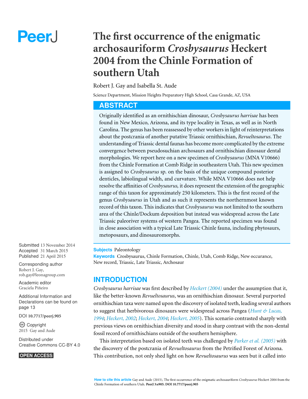 The First Occurrence of the Enigmatic Archosauriform Crosbysaurus Heckert 2004 from the Chinle Formation of Southern Utah Robert J