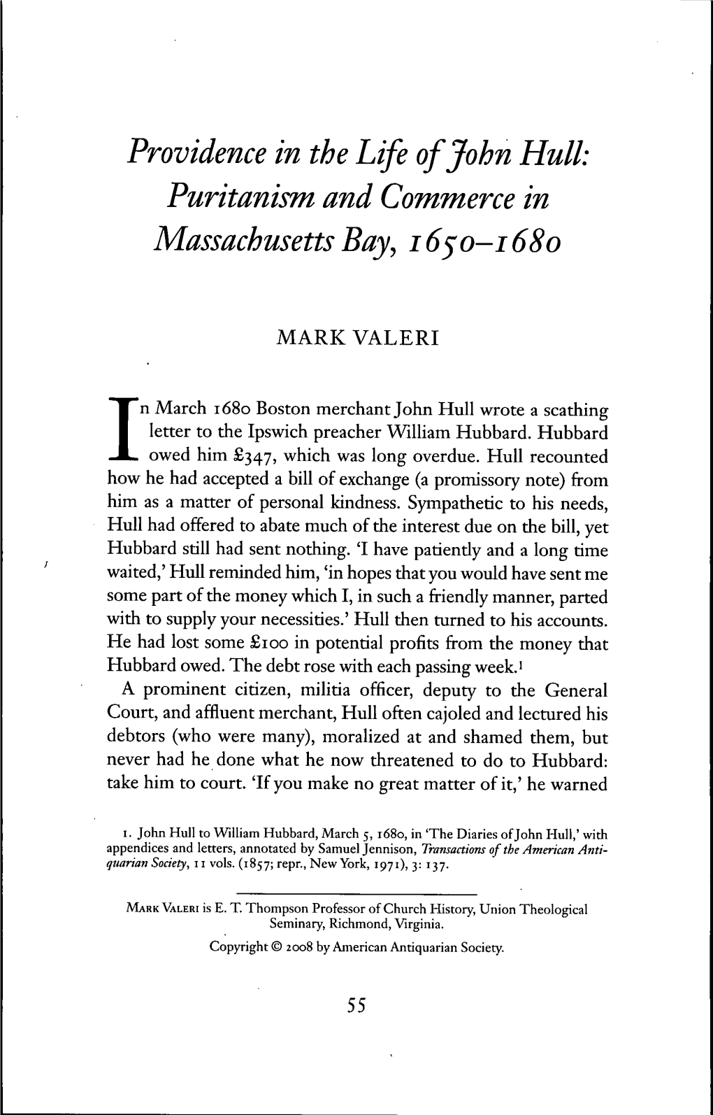 Providence in the Life of John Hull: Puritanism and Commerce in Massachusetts Bay^ 16^0-1680