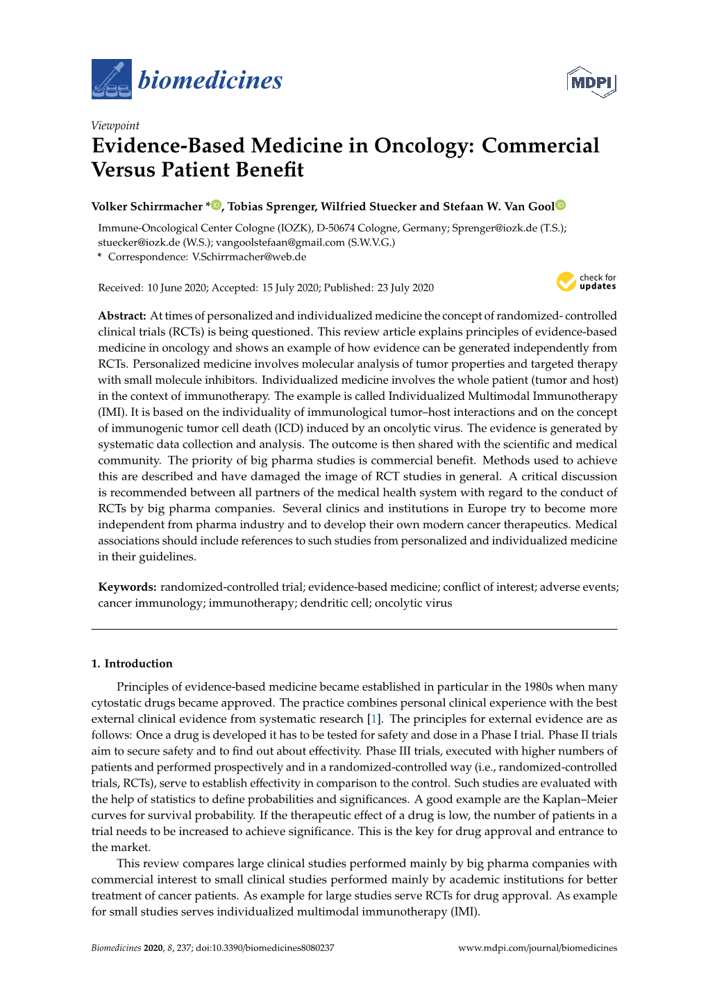 Evidence-Based Medicine in Oncology: Commercial Versus Patient Beneﬁt