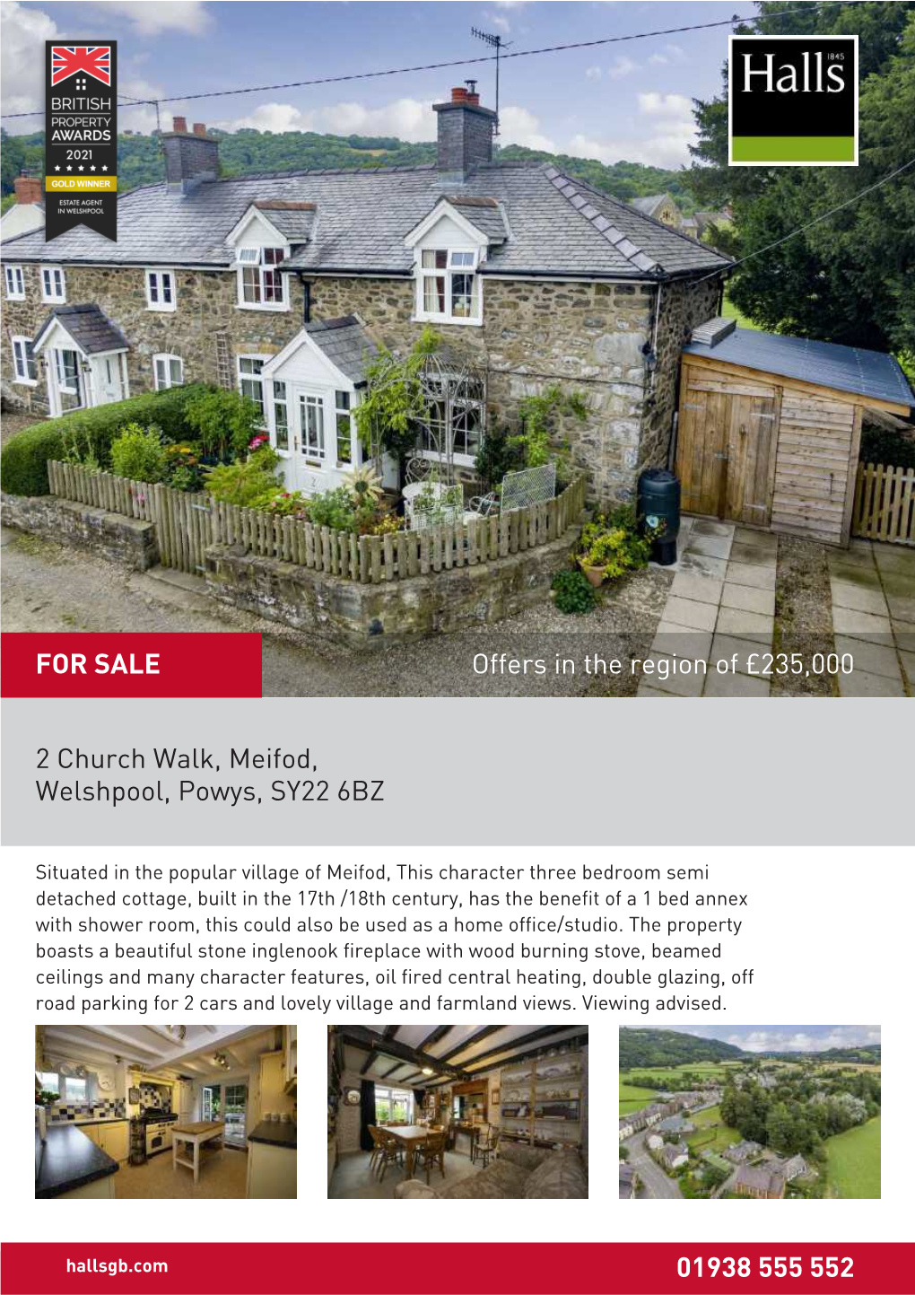 2 Church Walk, Meifod, Welshpool, Powys, SY22 6BZ 01938 555 552