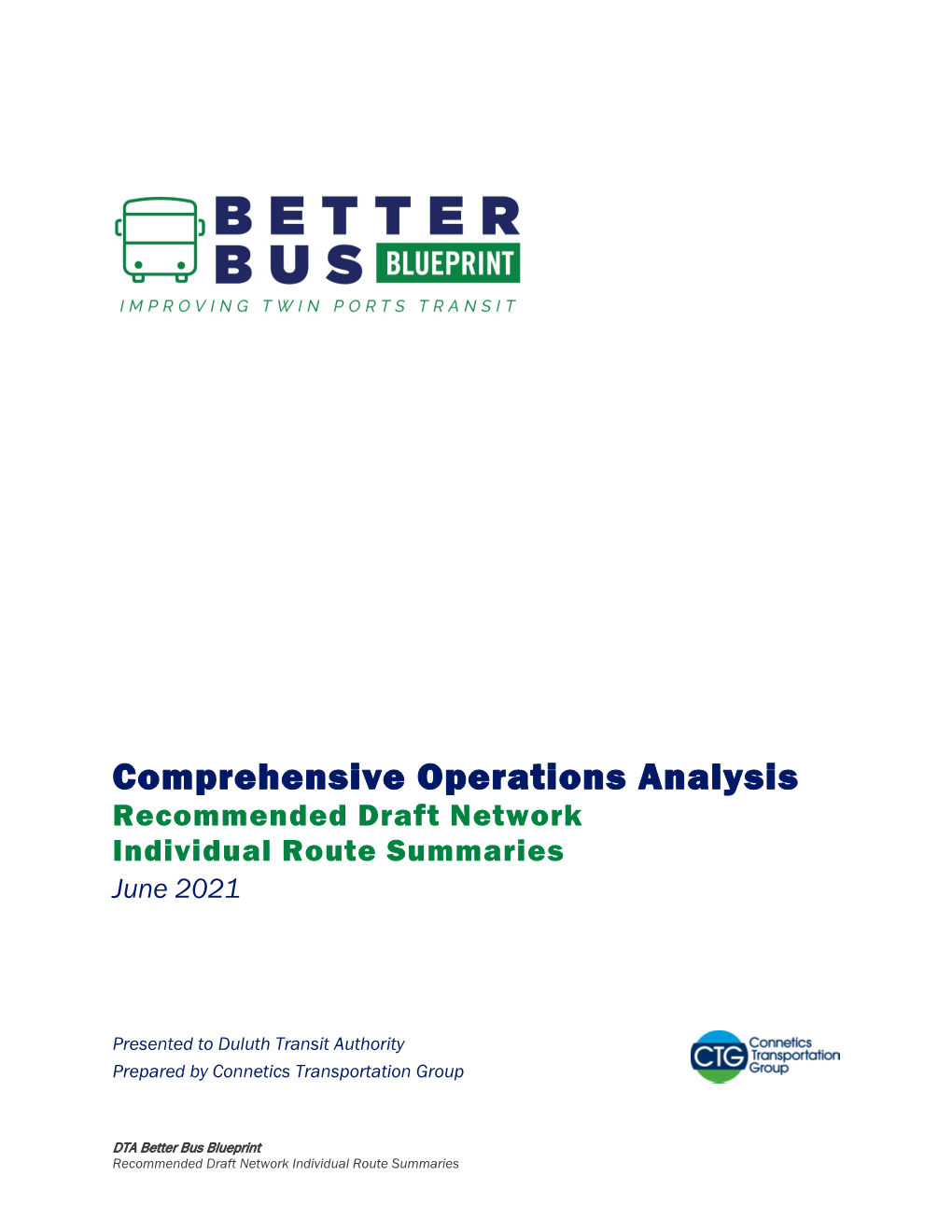 Comprehensive Operations Analysis Recommended Draft Network Individual Route Summaries June 2021