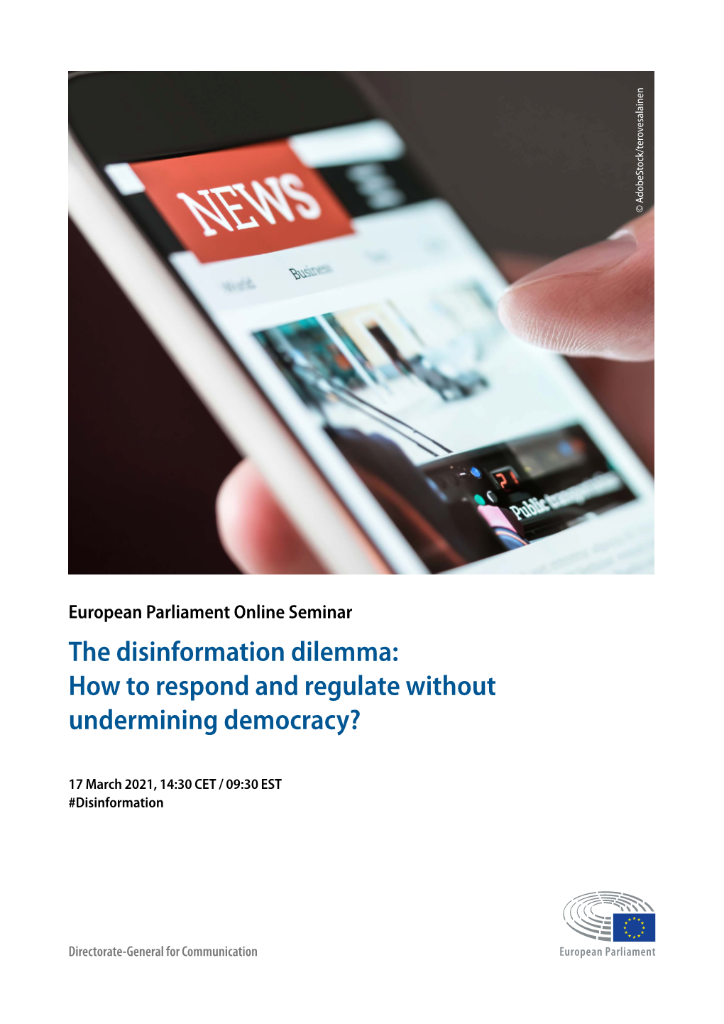 The Disinformation Dilemma: How to Respond and Regulate Without Undermining Democracy?