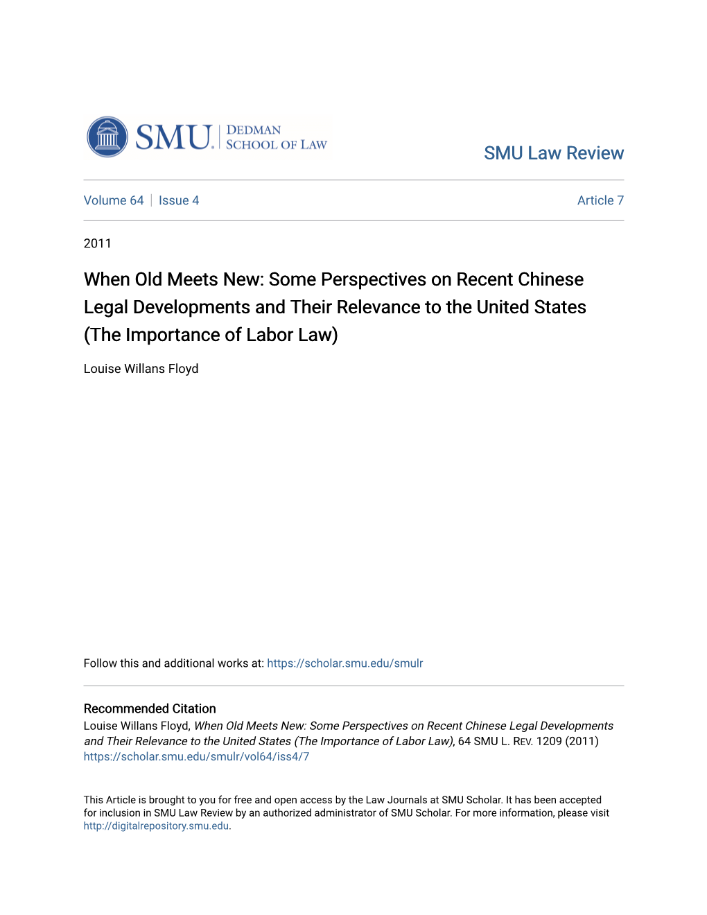 When Old Meets New: Some Perspectives on Recent Chinese Legal Developments and Their Relevance to the United States (The Importance of Labor Law)