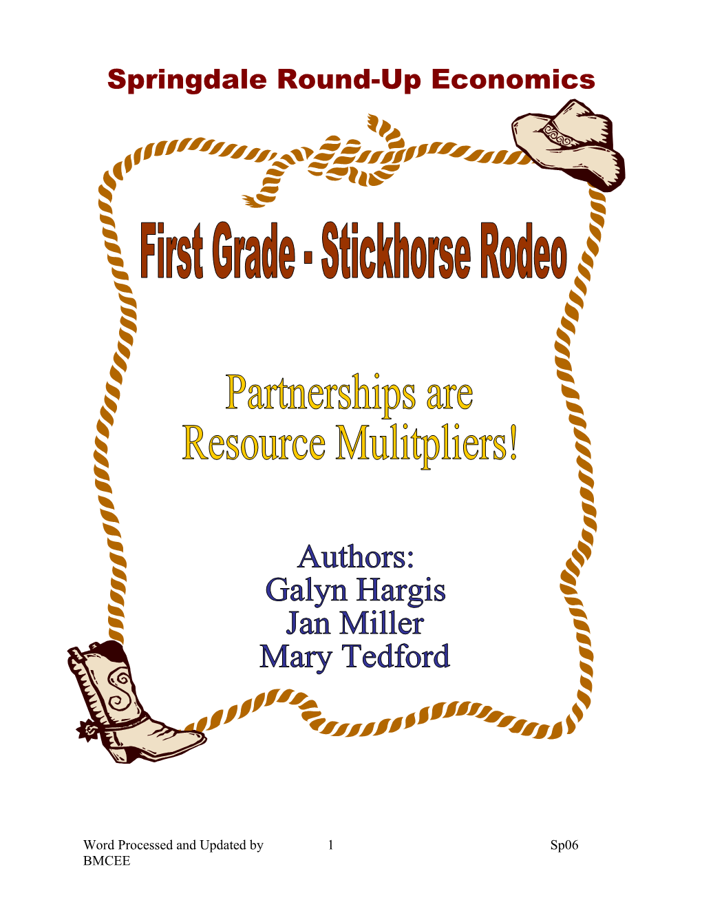 Little Buckeroos Round-Up Economics