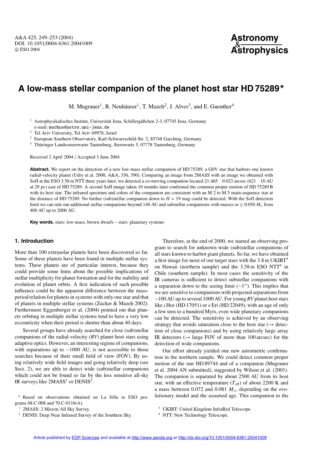 A Low-Mass Stellar Companion of the Planet Host Star HD 75289