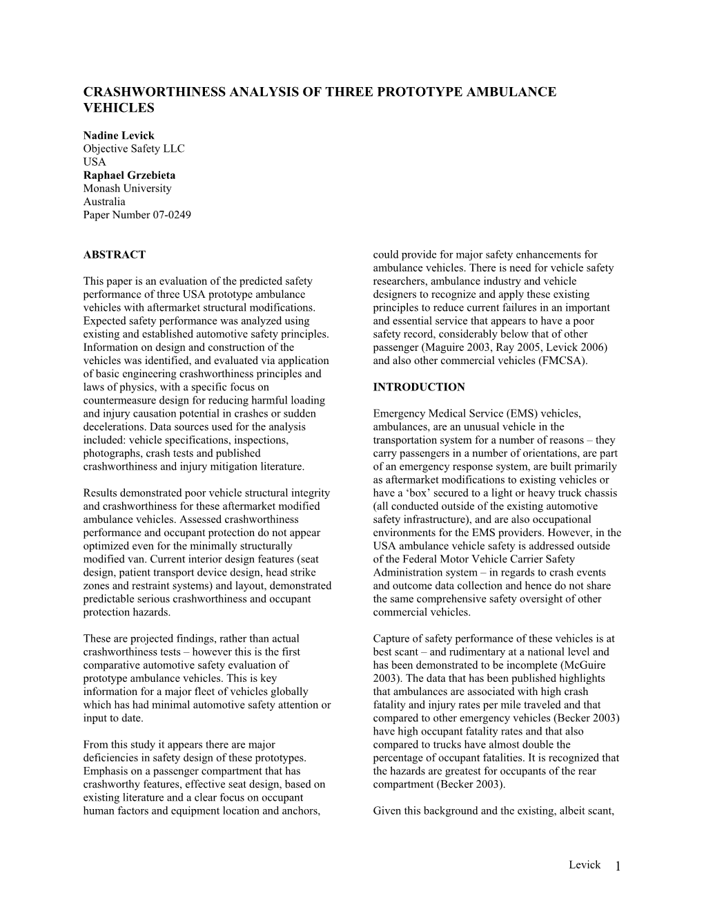 Crashworthiness Analysis of Three Prototype Ambulance Vehicles