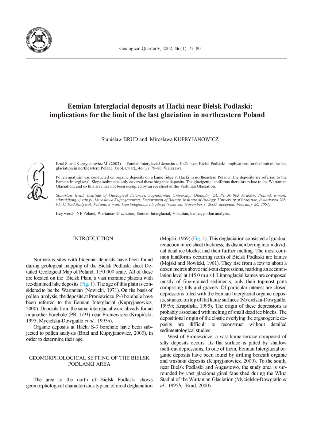 Eemian Interglacial Deposits at Haćki Near Bielsk Podlaski: Implications for the Limit of the Last Glaciation in Northeastern Poland