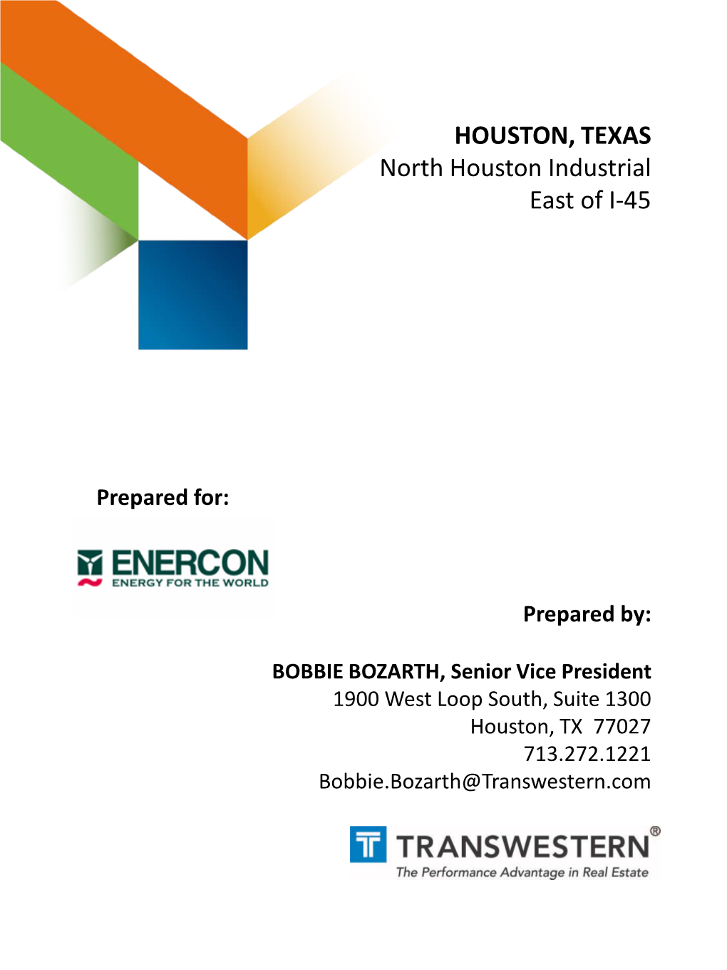 HOUSTON, TEXAS North Houston Industrial East of I-45