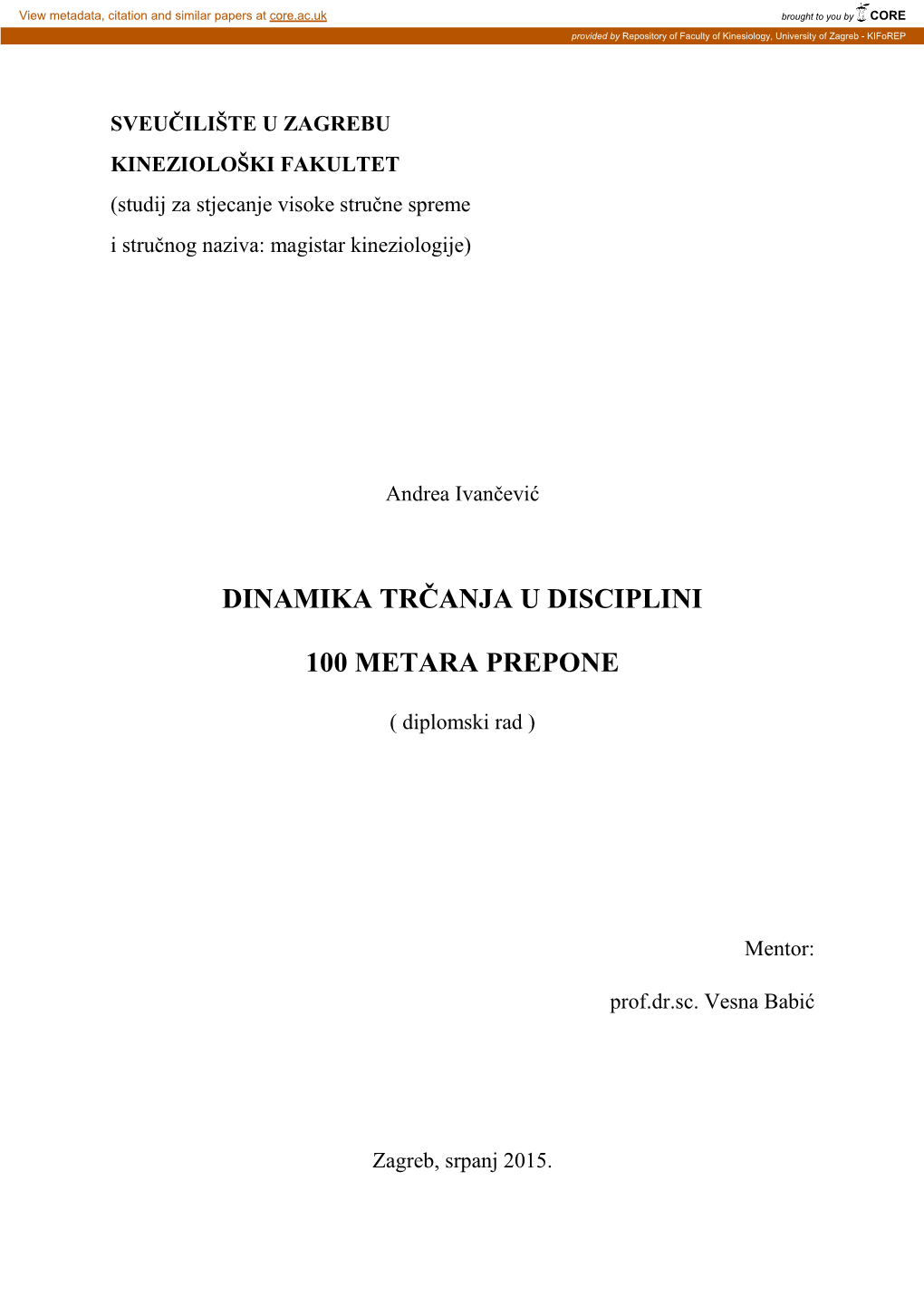 Dinamika Trčanja U Disciplini 100 Metara Prepone