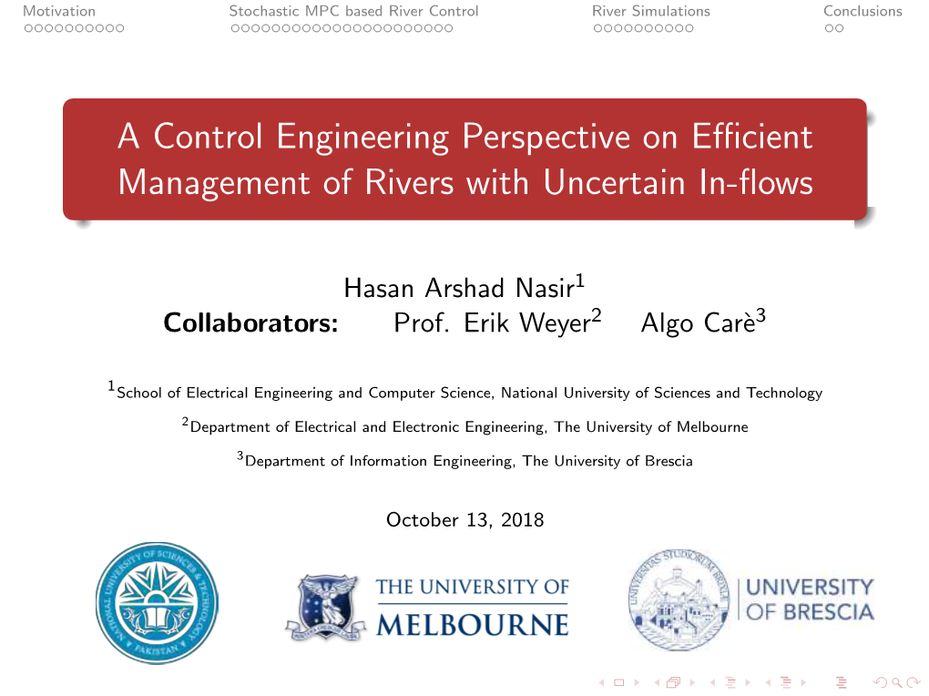 A Control Engineering Perspective on Efficient Management of Rivers With