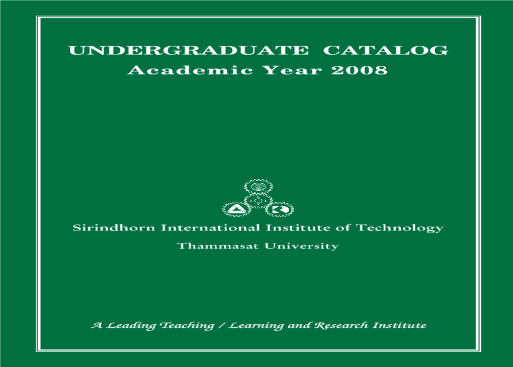 Undergraduate Catalog, Academic Year 2008 (SIIT.TU)