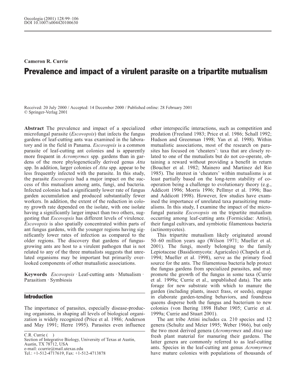 Prevalence and Impact of a Virulent Parasite on a Tripartite Mutualism