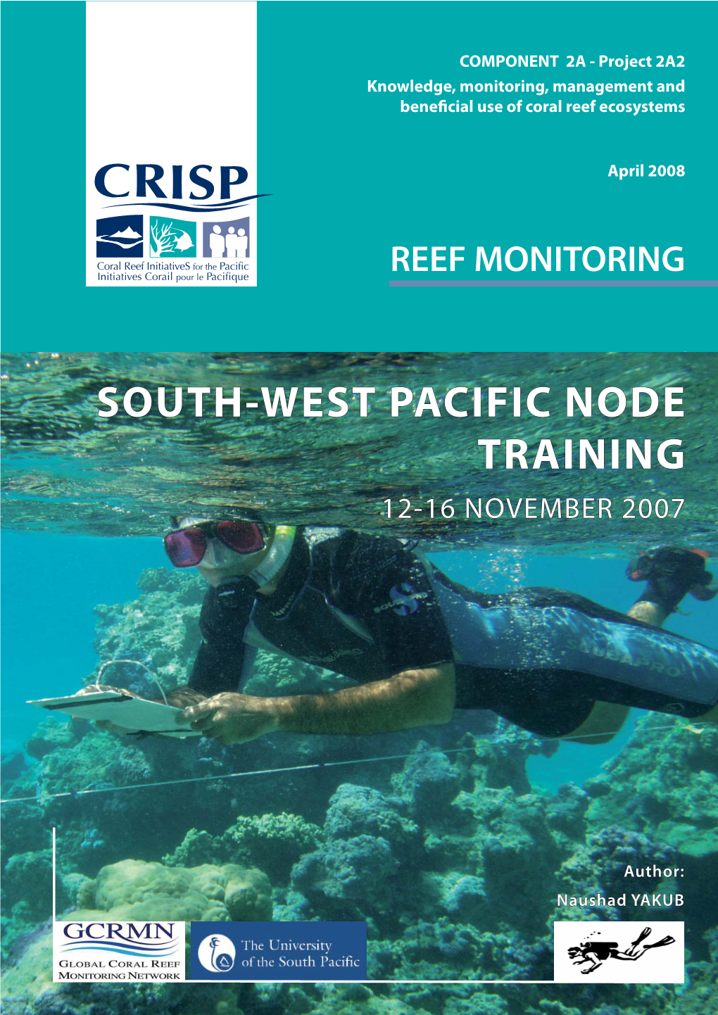 South-West Pacific Node Training 12-16 November 2007