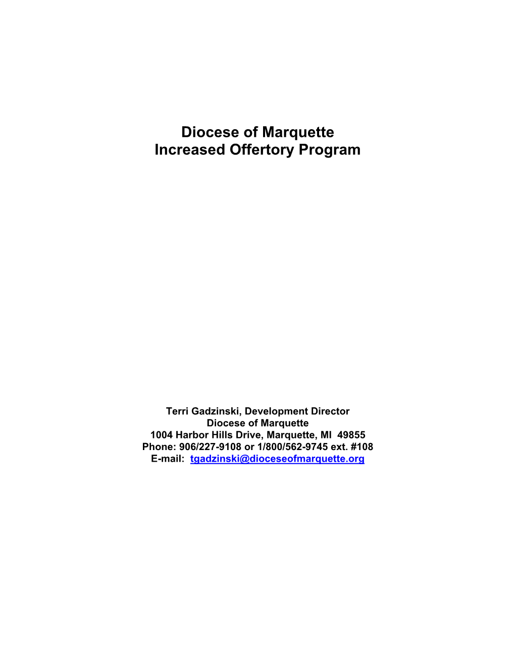 Diocese of Marquette Increased Offertory Program